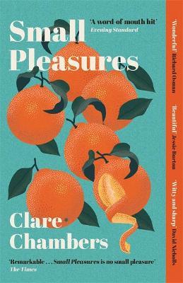Claire Chambers | Small Pleasures | 9781474613903 | Daunt Books