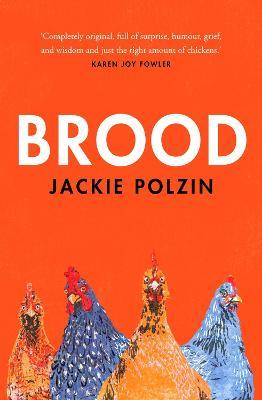 Jackie Polzin | Brood | 9781529055238 | Daunt Books