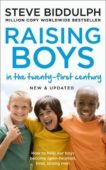 Steve Biddulph | Raising Boys in the 21st Century | 9780008283674 | Daunt Books