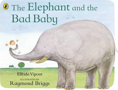 Elfrida Vipont and Raymond Briggs | The Elephant and the Bab Baby | 9780140500486 | Daunt Books