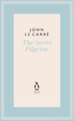 John Le Carre | The Secret Pilgrim | 9780241337189 | Daunt Books