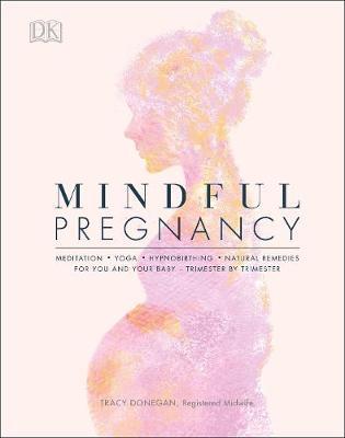 Tracy Donegan | Mindful Pregnancy: Meditation