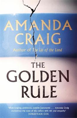 Amanda Craig | The Golden Rule | 9780349143484 | Daunt Books