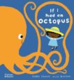 Gabby Dawnay and Alex Barrow | If I Had an Octopus | 9780500652251 | Daunt Books