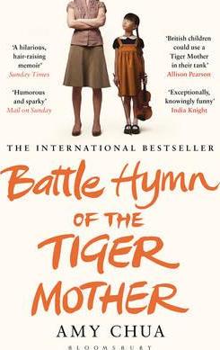 Amy Chua | Battle Hymn of the Tiger Mother | 9781408822074 | Daunt Books