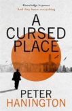 Peter Hanington | A Cursed Place | 9781529305210 | Daunt Books