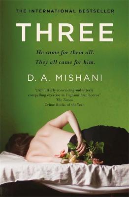 D.A Mishani | Three | 9781529400120 | Daunt Books