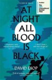 David Diop | At Night All Blood is Black | 9781782277538 | Daunt Books