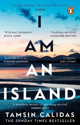 Tamsin Calidas | I am an Island | 9781784164782 | Daunt Books