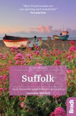 Suffolk Slow Travel Bradt Guide