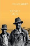 Richard Wright | Eight Men | 9781784876999 | Daunt Books