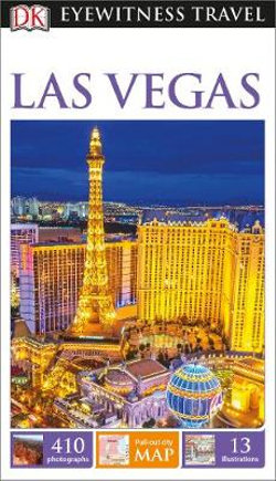 DK Eyewitness Las Vegas Travel Guide