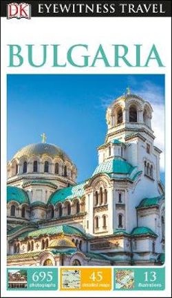 DK Eyewitness Bulgaria Travel Guide