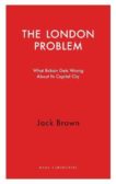 Jack Brown | The London Problem | 9781913368142 | Daunt Books