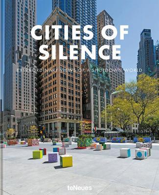 Teneues | Cities of Silence: Extraordinary Views of a Shutdown World | 9783961713202 | Daunt Books