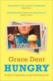 Grace Dent | Hungry | 9780008333188 | Daunt Books