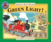 Benedict Blathwayt | Little Red Train Green Light | 9780099265023 | Daunt Books