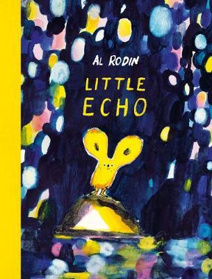 Al Rodin | Little Echo | 9780241450871 | Daunt Books