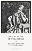 Robert Burton | The Anatomy of Melancholy | 9780241533758 | Daunt Books