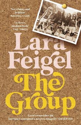 Lara Feigel | The Group | 9781529305012 | Daunt Books