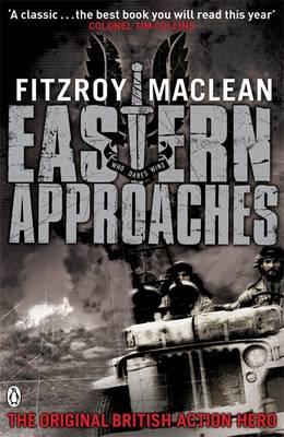 Fitzroy MacClean | Eastern Approaches | 9780141042848 | Daunt Books