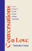 Natasha Lunn | Conversations on Love | 9780241448731 | Daunt Books