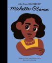 Maria Isabel Sanchez Vegara | Michele Obama- Little People Big Dreams | 9780711259409 | Daunt Books
