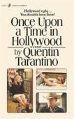 Quentin Tarantino | Once Upon a Time in Hollywood | 9781398706132 | Daunt Books