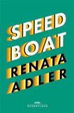 Renata Adler | Speedboat | 9781474615860 | Daunt Books