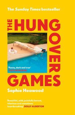 Sophie Heawood | The Hungover Games | 9781784707644 | Daunt Books
