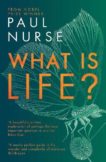 Paul Nurse | What is Life | 9781788451420 | Daunt Books