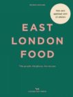 Helen Cathcart and Rosie Birkett | East London Food | 9781910566763 | Daunt Books