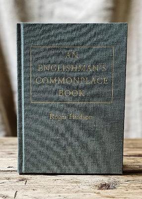 An Englishman’s Commonplace Book