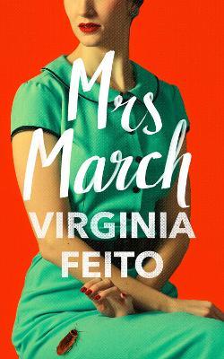 Virginia Feito | Mrs March | 9780008421717 | Daunt Books