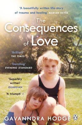 Gavanndra Hodge | The Consequences of Love | 9781405943222 | Daunt Books