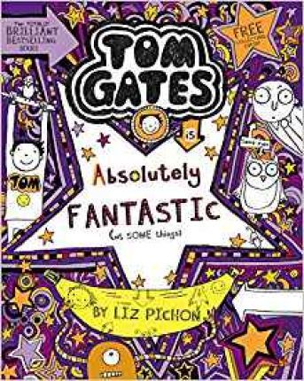 Tom Gates 5: Tom Gates Is Absolutely Fantastic (at Some Things)