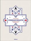 Thomas Wegmann | Persian Nights: Amazing Boutiques and Guesthouses in Iran | 9783961713318 | Daunt Books
