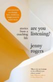 Jenny Rogers | Are You Listening? Stories From a Coaching Life | 9780241474648 | Daunt Books