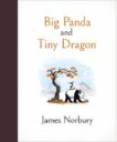James Norbury | Big Panda and Tiny Dragon | 9780241529324 | Daunt Books
