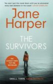 Jane Harper | The Survivors | 9780349143743 | Daunt Books