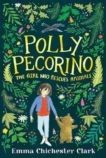 Emma Chicester Clark | Polly Peccorino and the Girl Who Rescues Animals | 9781406369076 | Daunt Books