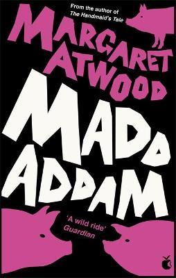 Margaret Atwood | MaddAddam | 9781844087877 | Daunt Books