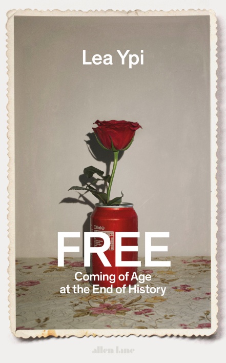Free: Coming of Age At The Edge of History