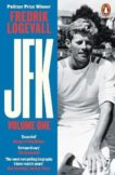Fredrik Logevall | JFK: Volume 1 1917-1956 | 9780241972014 | Daunt Books