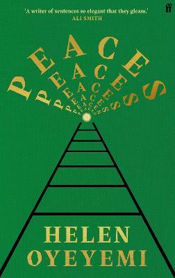 Helen Oyeyemi | Peaces | 9780571366576 | Daunt Books