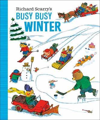 Richard Scarry | Richard Scarry's Busy Busy Winter | 9780593374726 | Daunt Books