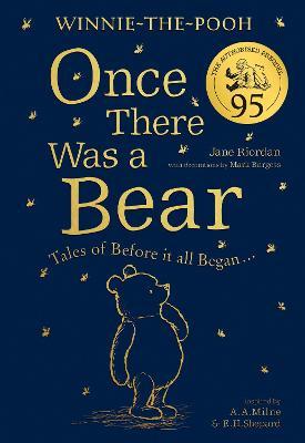 Winnie The Pooh: Once There Was A Bear