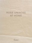 Rose Uniacke | Rose Uniacke at Home | 9780847870707 | Daunt Books