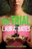 Laura Bates | The Trial | 9781471187575 | Daunt Books