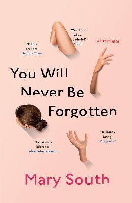 Mary South | You Will Never Be Forgotten | 9781529041460 | Daunt Books